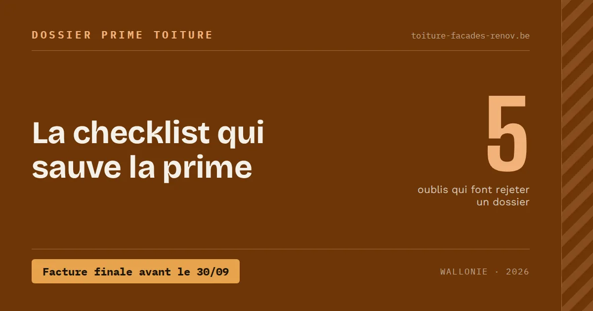 Checklist du dossier prime toiture avant le 30 septembre 2026